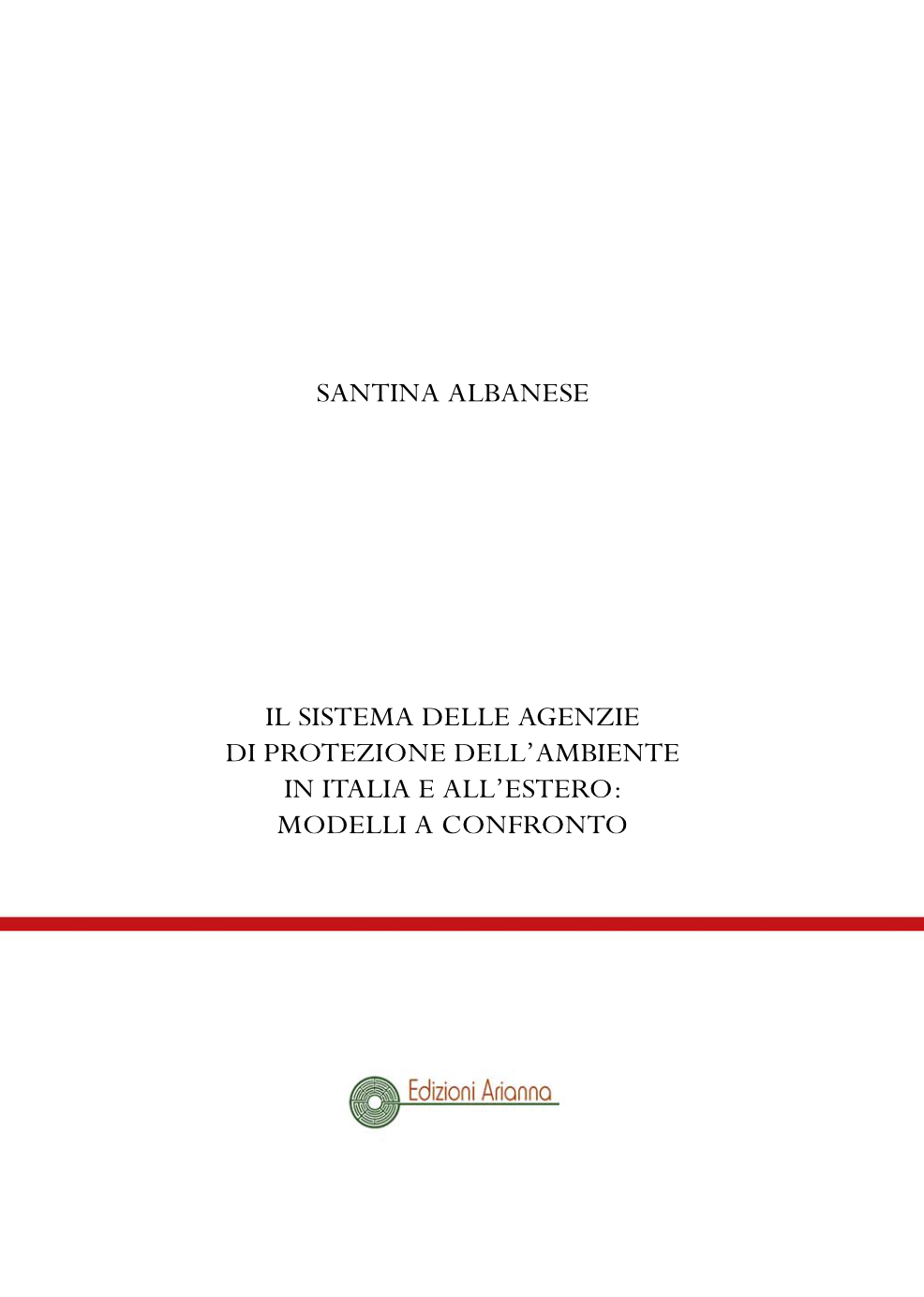 i-sistemi-di-protezione-dellambiente-in-italia-e-allestero-modelli-a-confronto